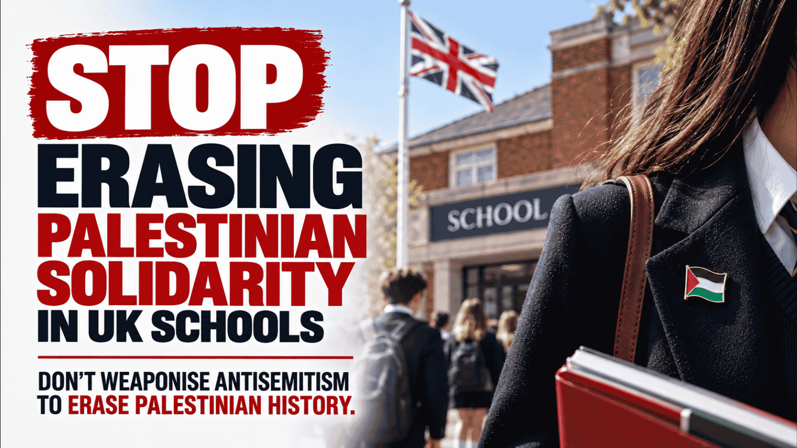Tell the UK Government: Stop Censoring Palestine in UK Schools!
